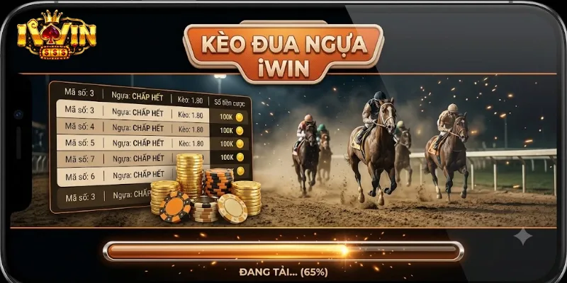 Kèo Đua Ngựa IWin Trải Nghiệm Đặt Cược Hấp Dẫn Cho Người Chơi Yêu Thể Thao