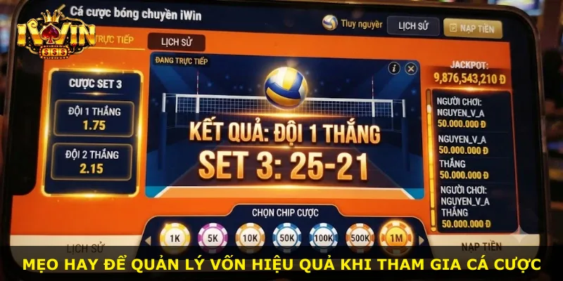 Mẹo hay để quản lý vốn hiệu quả khi tham gia cá cược