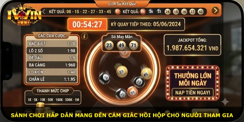 Sảnh chơi hấp dẫn mang đến cảm giác hồi hộp cho người tham gia
