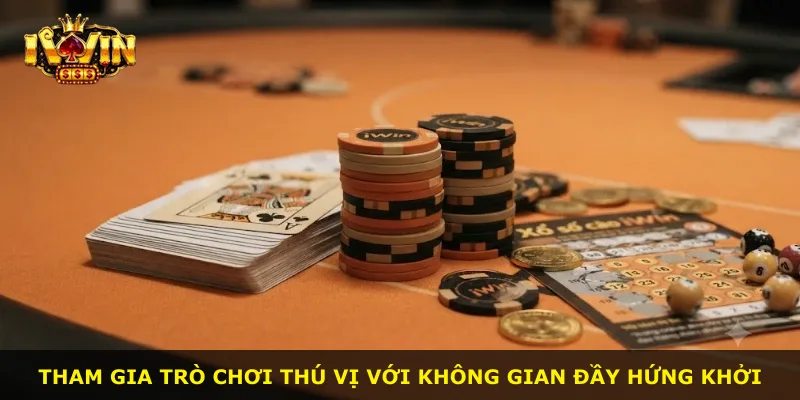 Tham gia trò chơi thú vị với không gian đầy hứng khởi