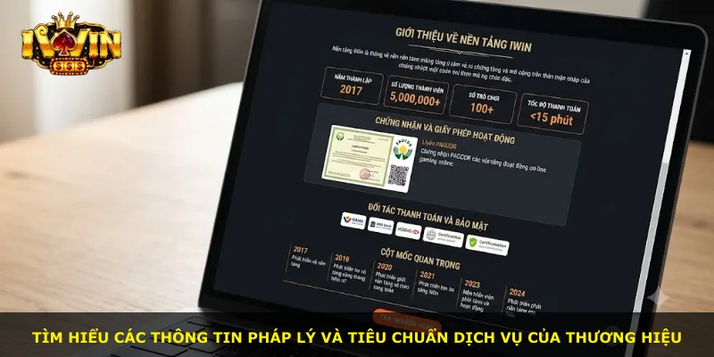 Tìm hiểu các thông tin pháp lý và tiêu chuẩn dịch vụ của thương hiệu